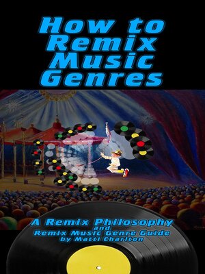 cover image of How to Remix Music Genres